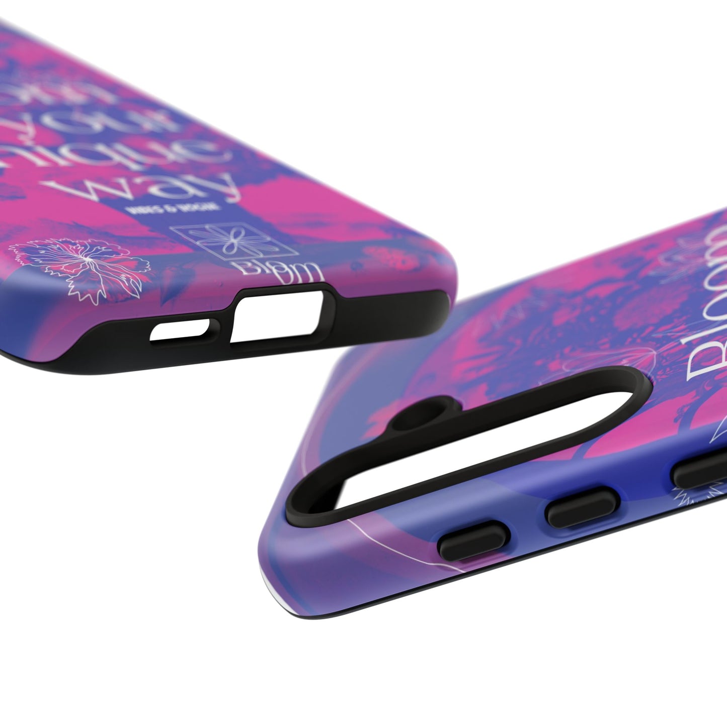 Bloom in Your Unique Way Phone Case - Tough and Stylish Design