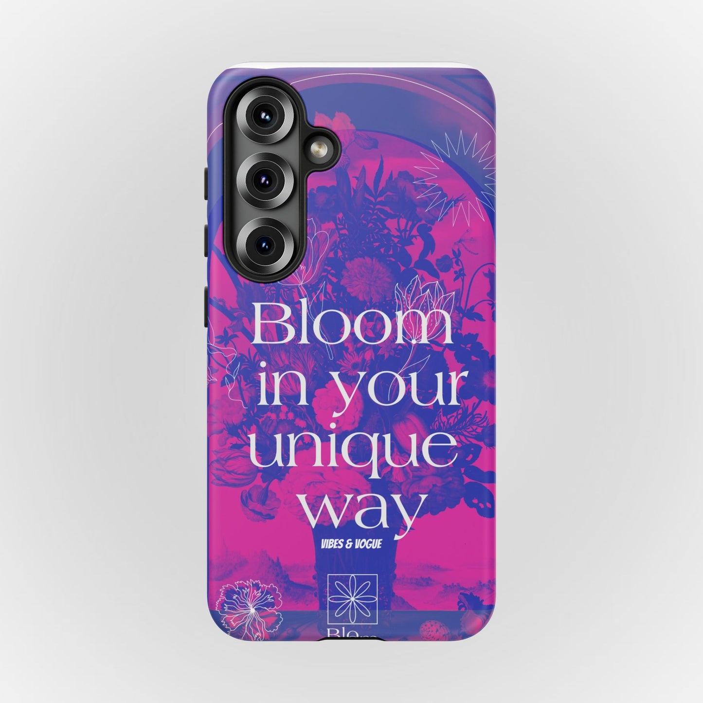 Bloom in Your Unique Way Phone Case - Tough and Stylish Design