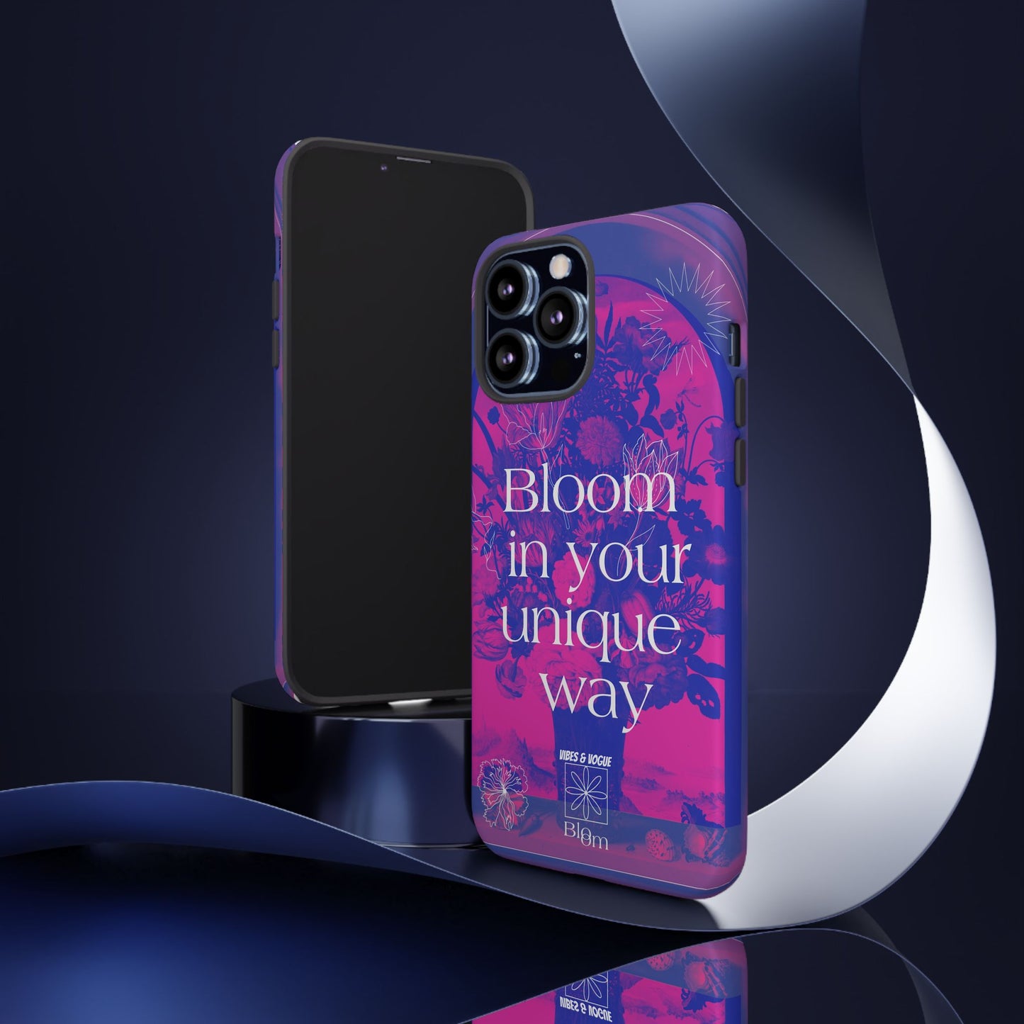 Bloom in Your Unique Way Phone Case - Tough and Stylish Design