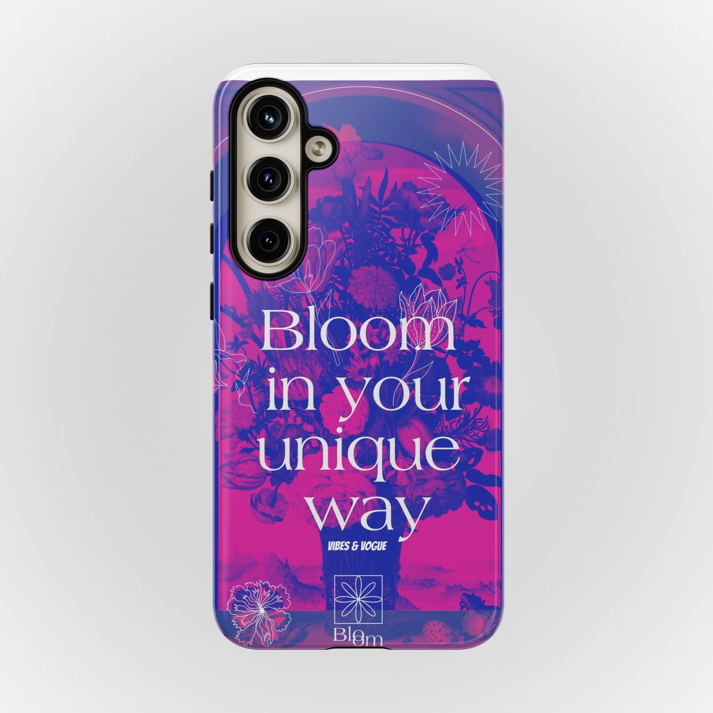 Bloom in Your Unique Way Phone Case - Tough and Stylish Design