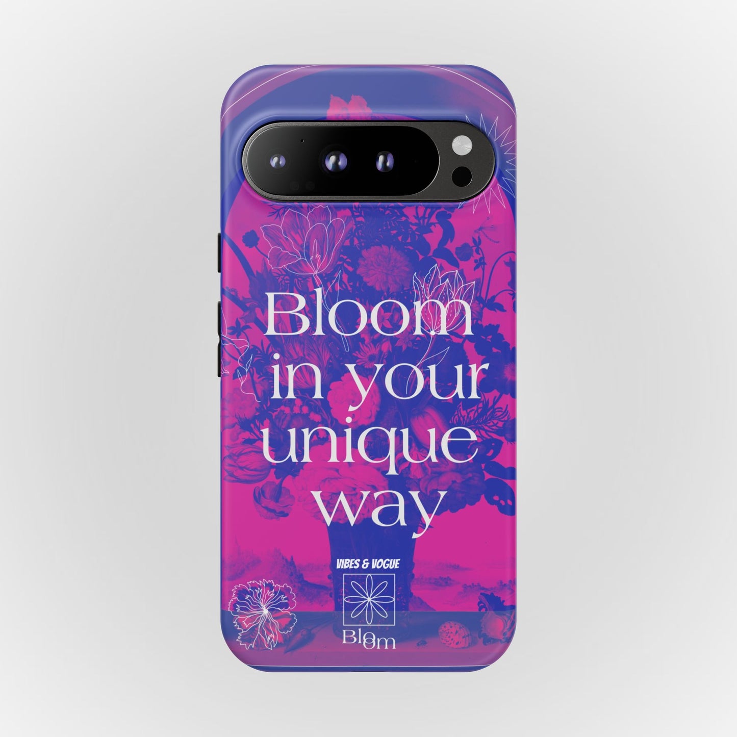 Bloom in Your Unique Way Phone Case - Tough and Stylish Design