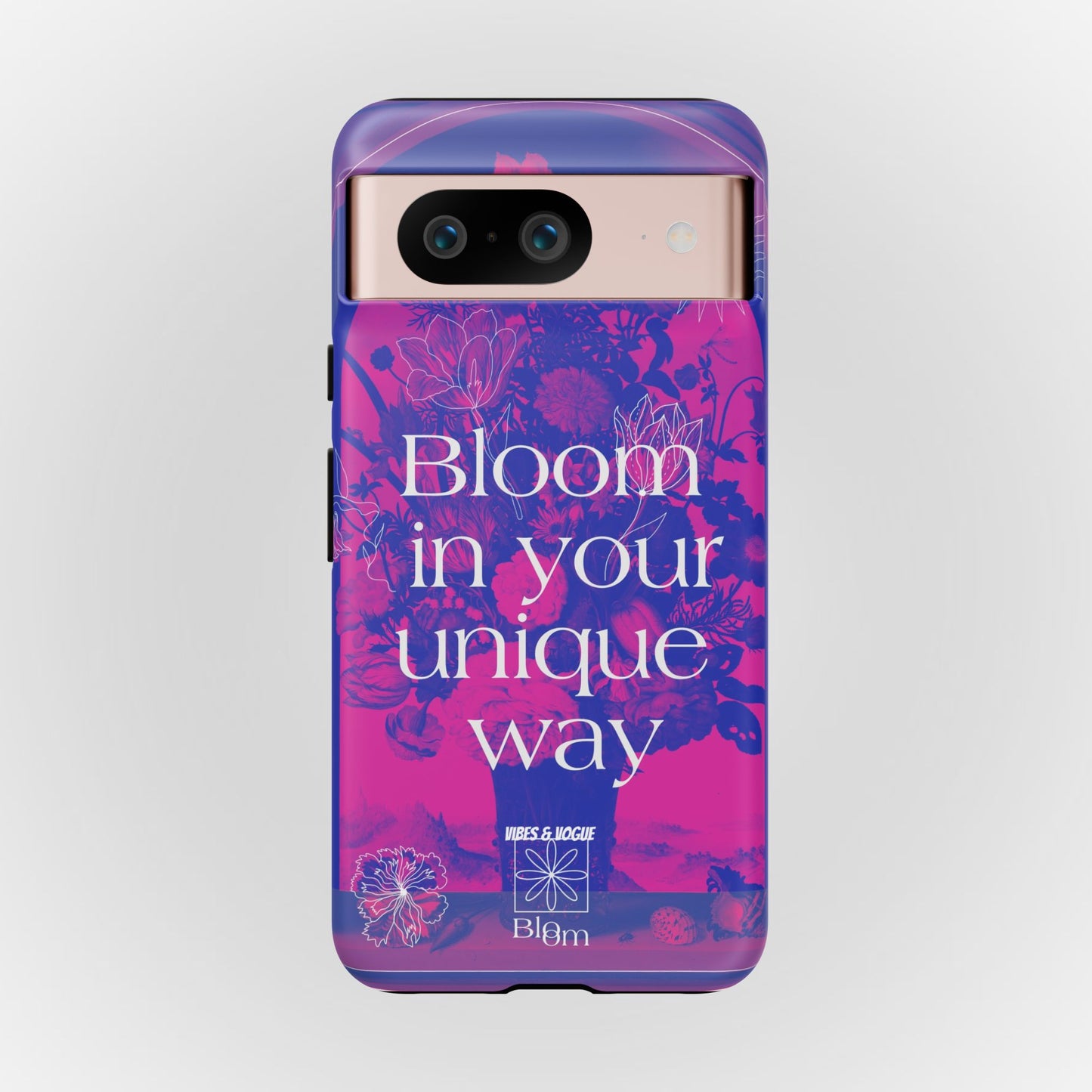 Bloom in Your Unique Way Phone Case - Tough and Stylish Design