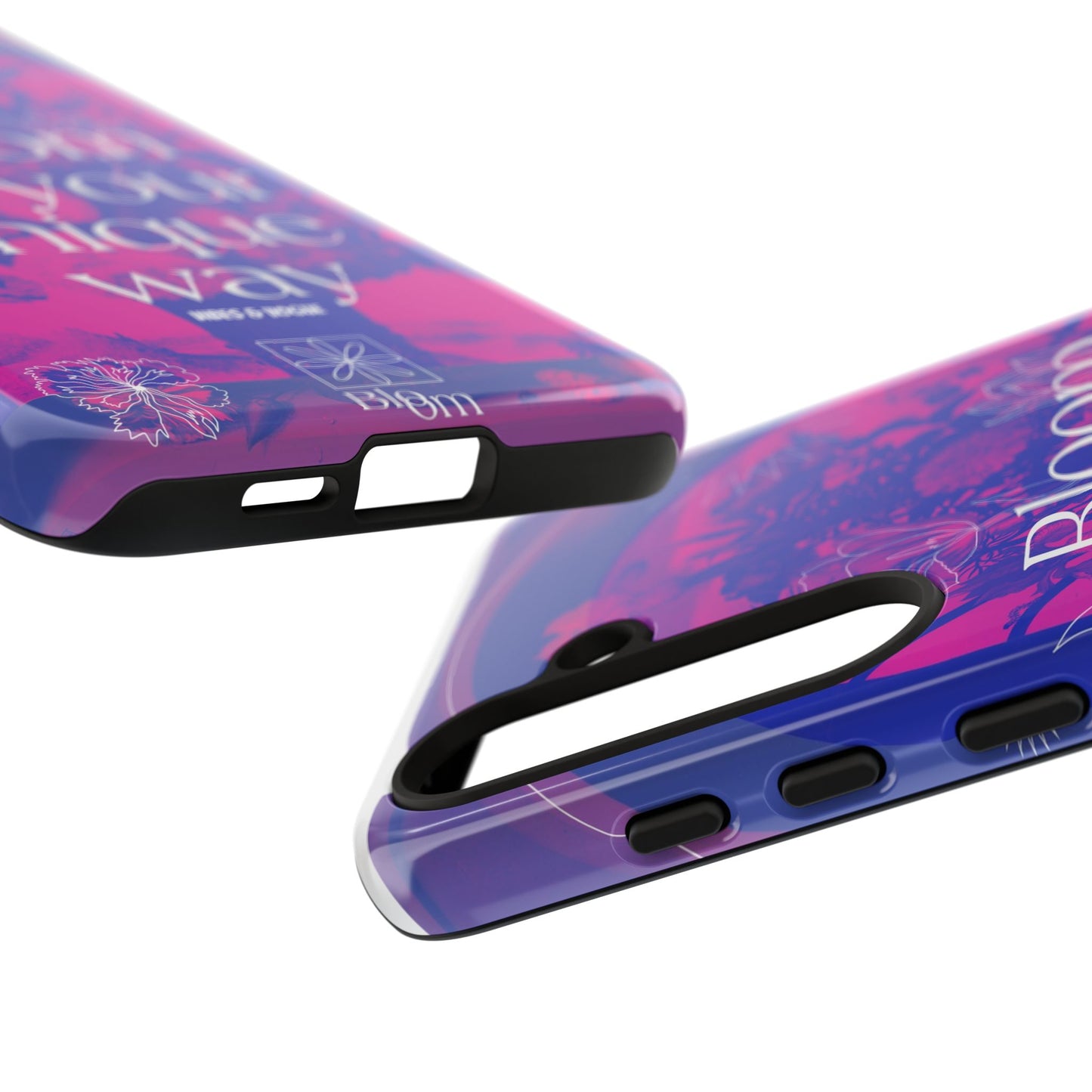 Bloom in Your Unique Way Phone Case - Tough and Stylish Design