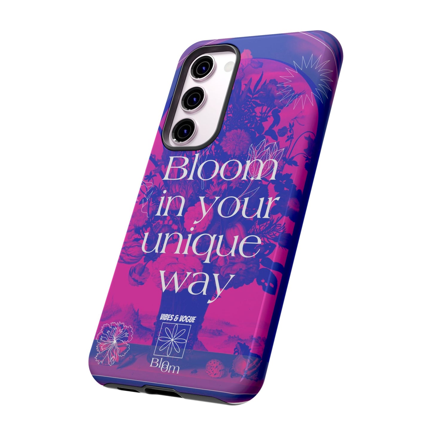 Bloom in Your Unique Way Phone Case - Tough and Stylish Design