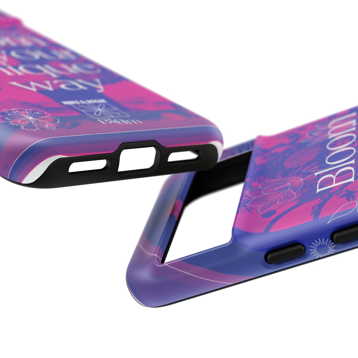 Bloom in Your Unique Way Phone Case - Tough and Stylish Design