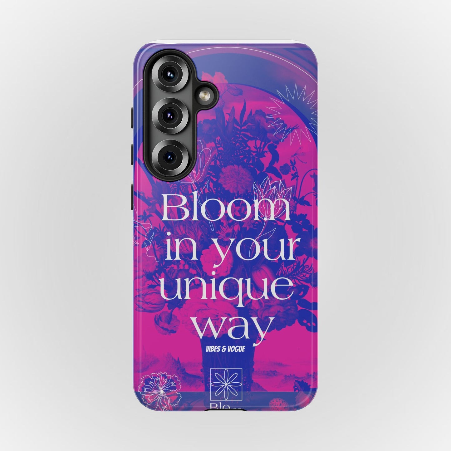 Bloom in Your Unique Way Phone Case - Tough and Stylish Design