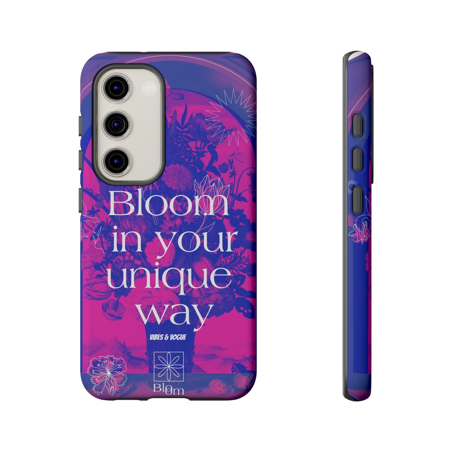 Bloom in Your Unique Way Phone Case - Tough and Stylish Design