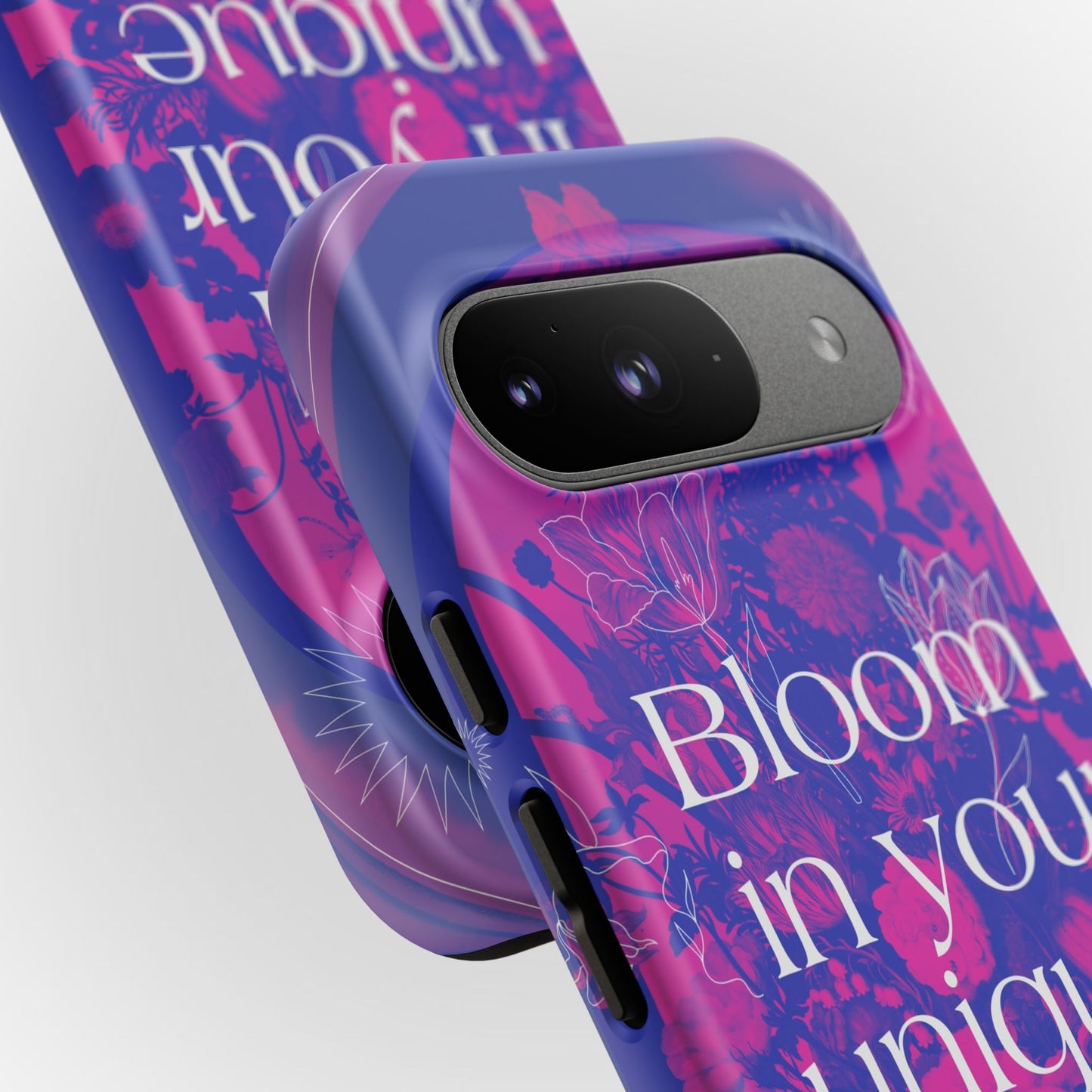 Bloom in Your Unique Way Phone Case - Tough and Stylish Design