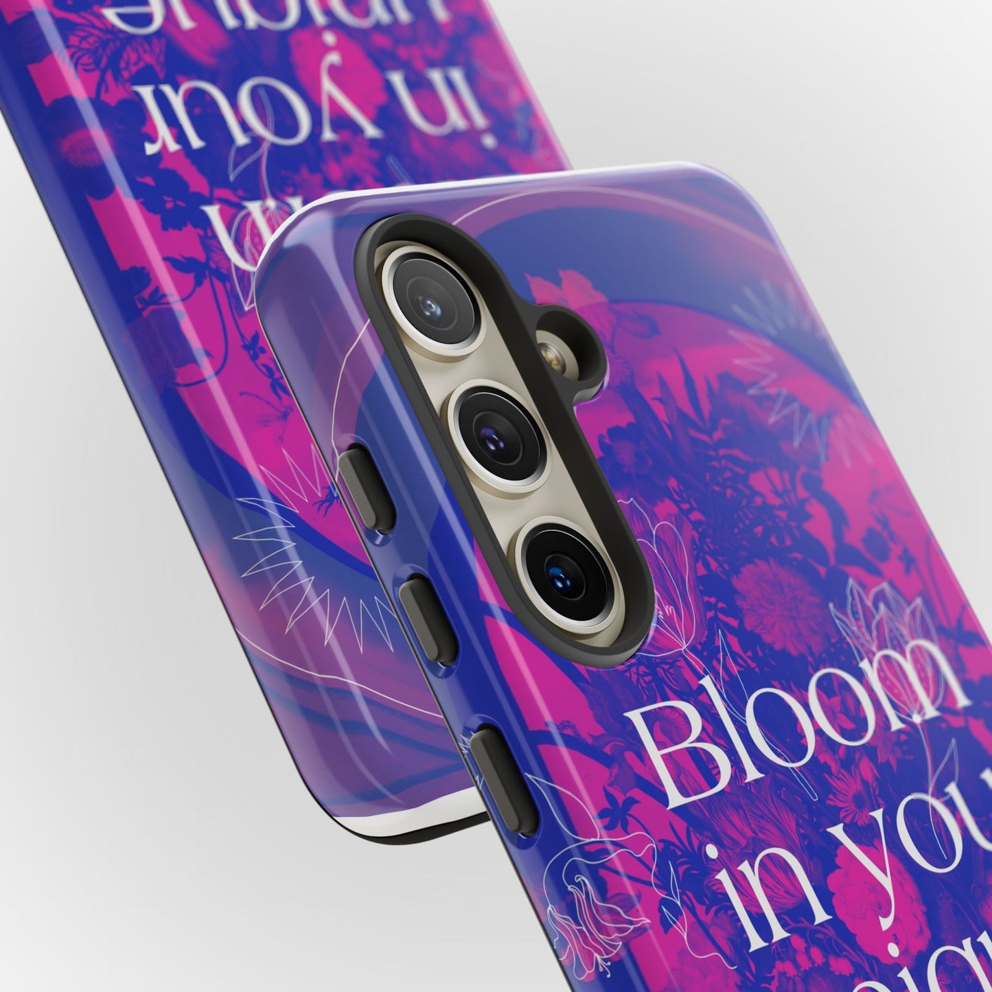 Bloom in Your Unique Way Phone Case - Tough and Stylish Design