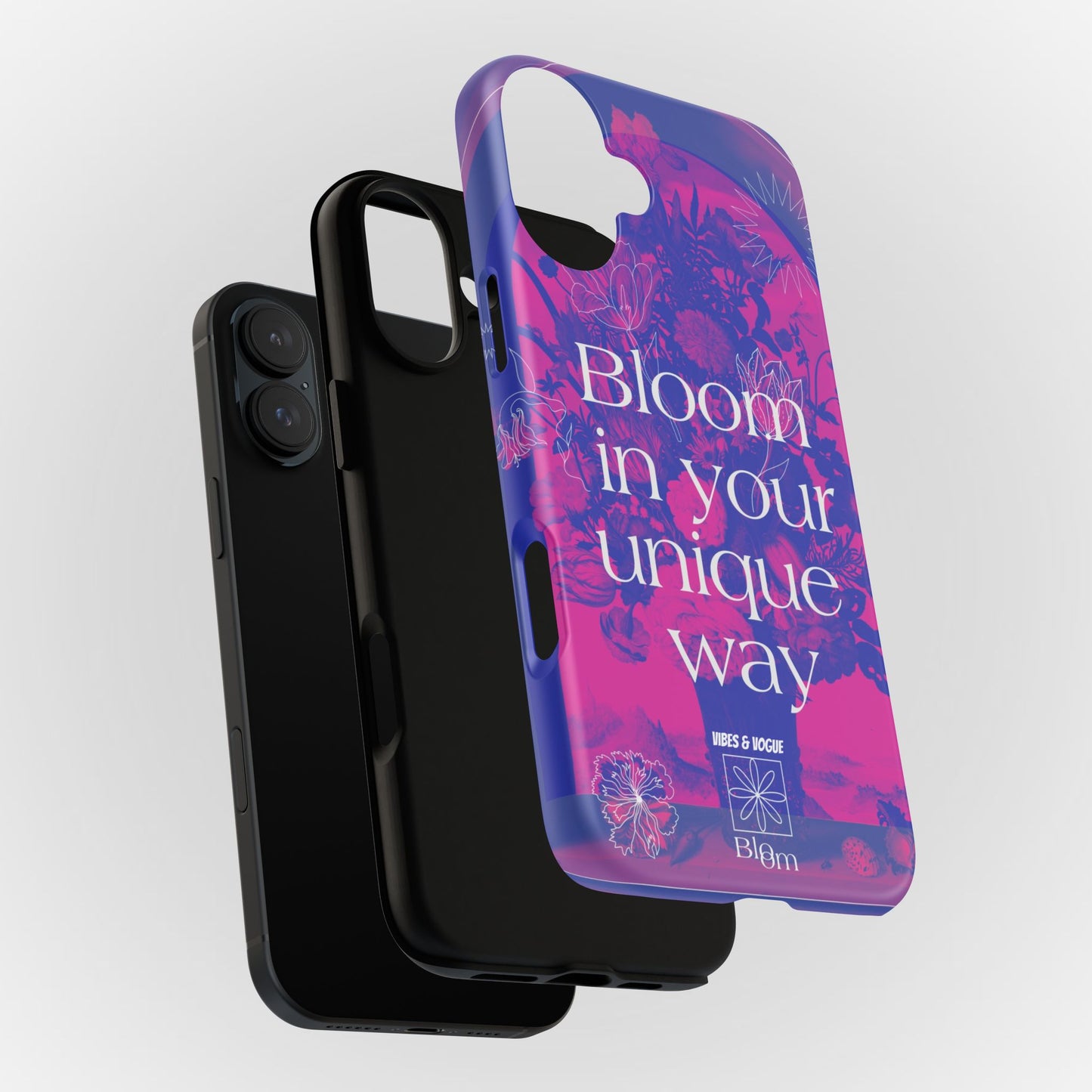 Bloom in Your Unique Way Phone Case - Tough and Stylish Design