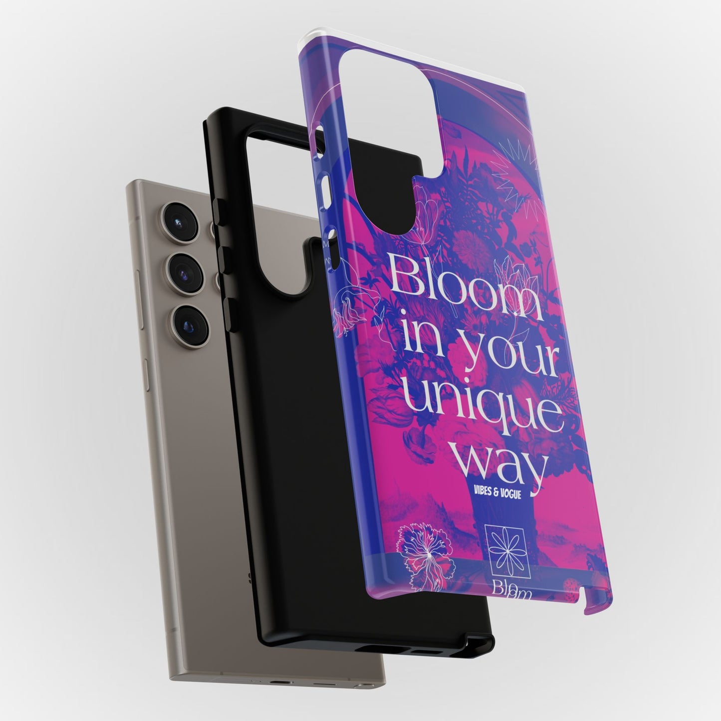Bloom in Your Unique Way Phone Case - Tough and Stylish Design