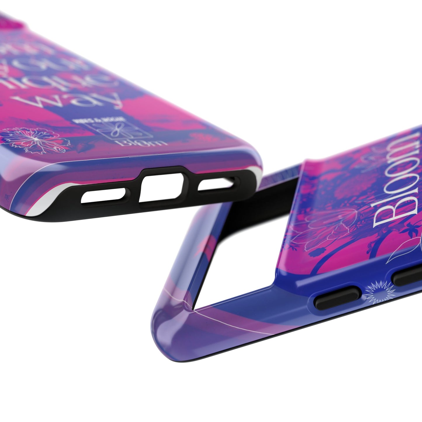 Bloom in Your Unique Way Phone Case - Tough and Stylish Design