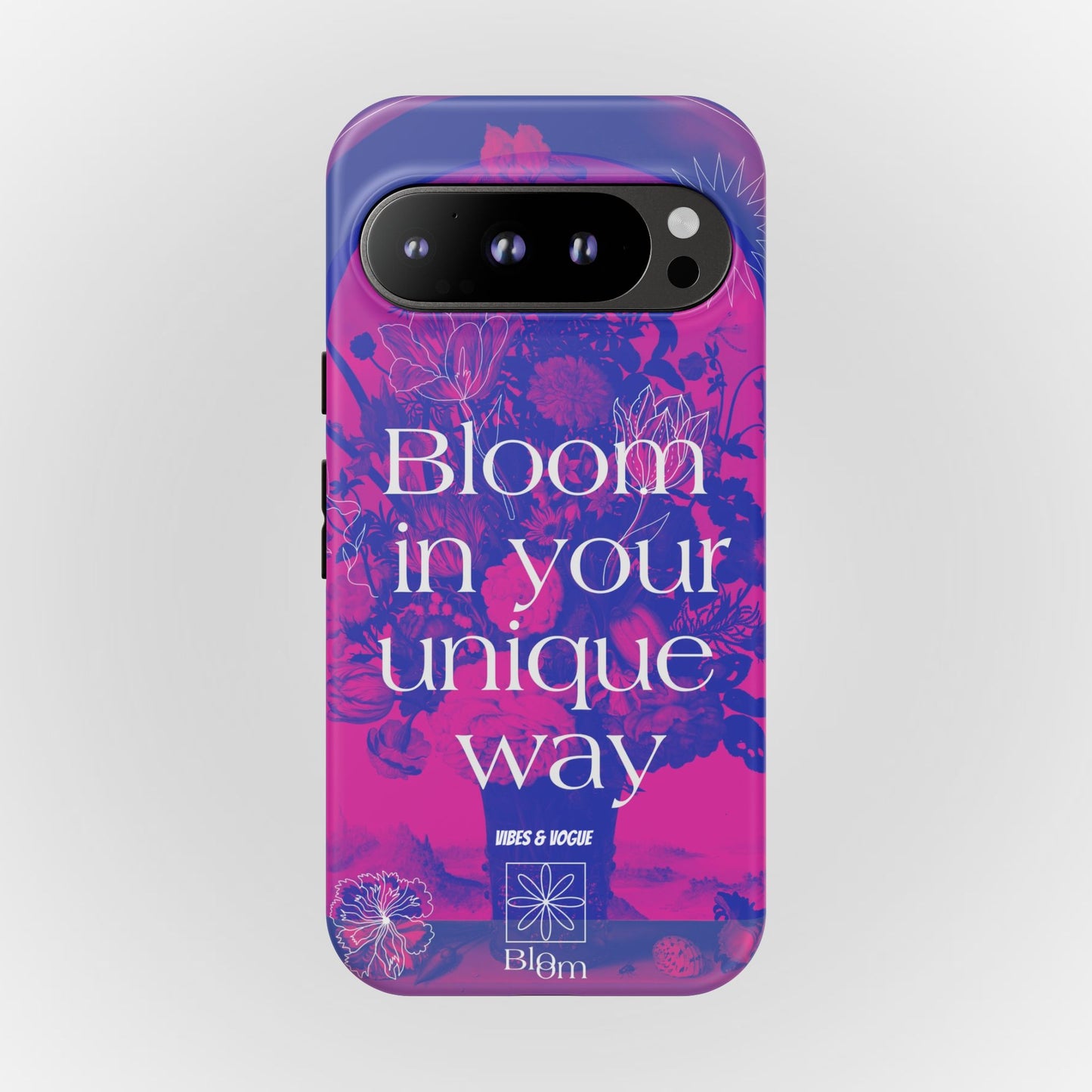 Bloom in Your Unique Way Phone Case - Tough and Stylish Design
