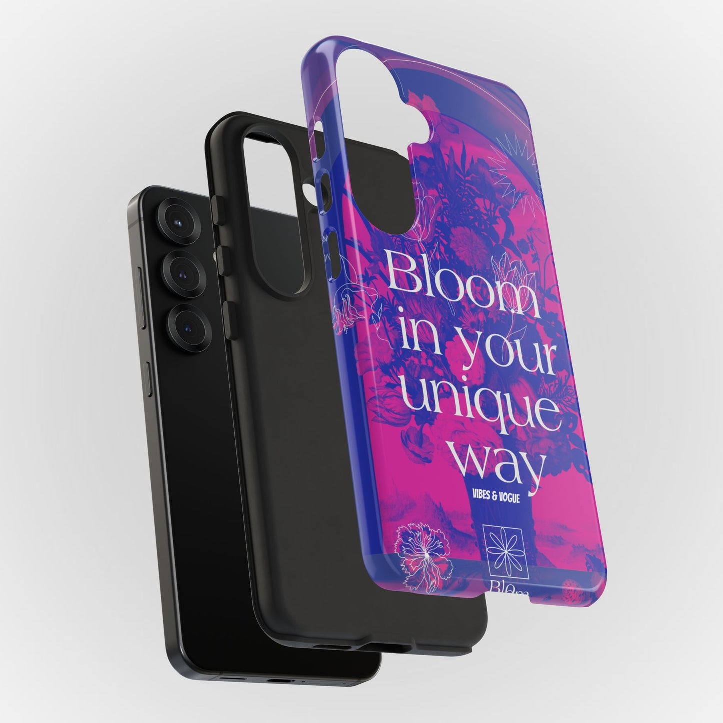 Bloom in Your Unique Way Phone Case - Tough and Stylish Design