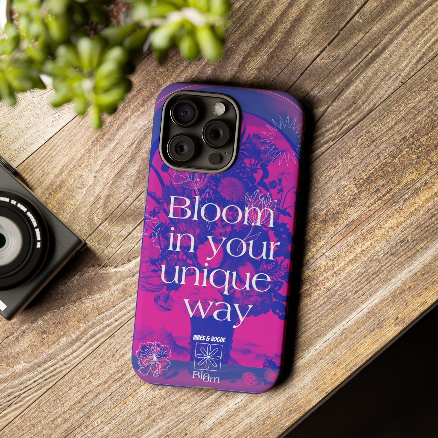 Bloom in Your Unique Way Phone Case - Tough and Stylish Design