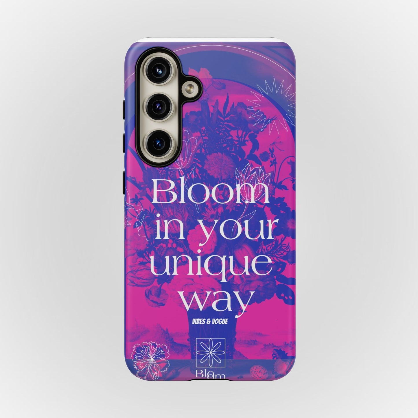 Bloom in Your Unique Way Phone Case - Tough and Stylish Design