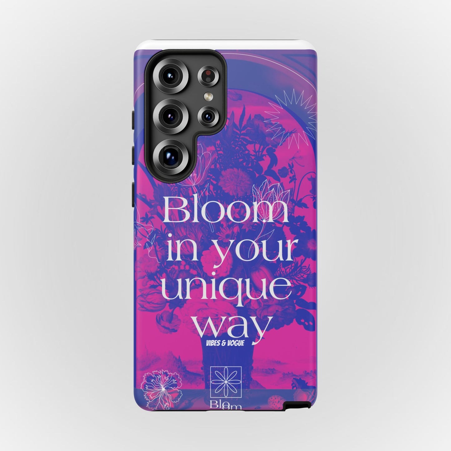Bloom in Your Unique Way Phone Case - Tough and Stylish Design
