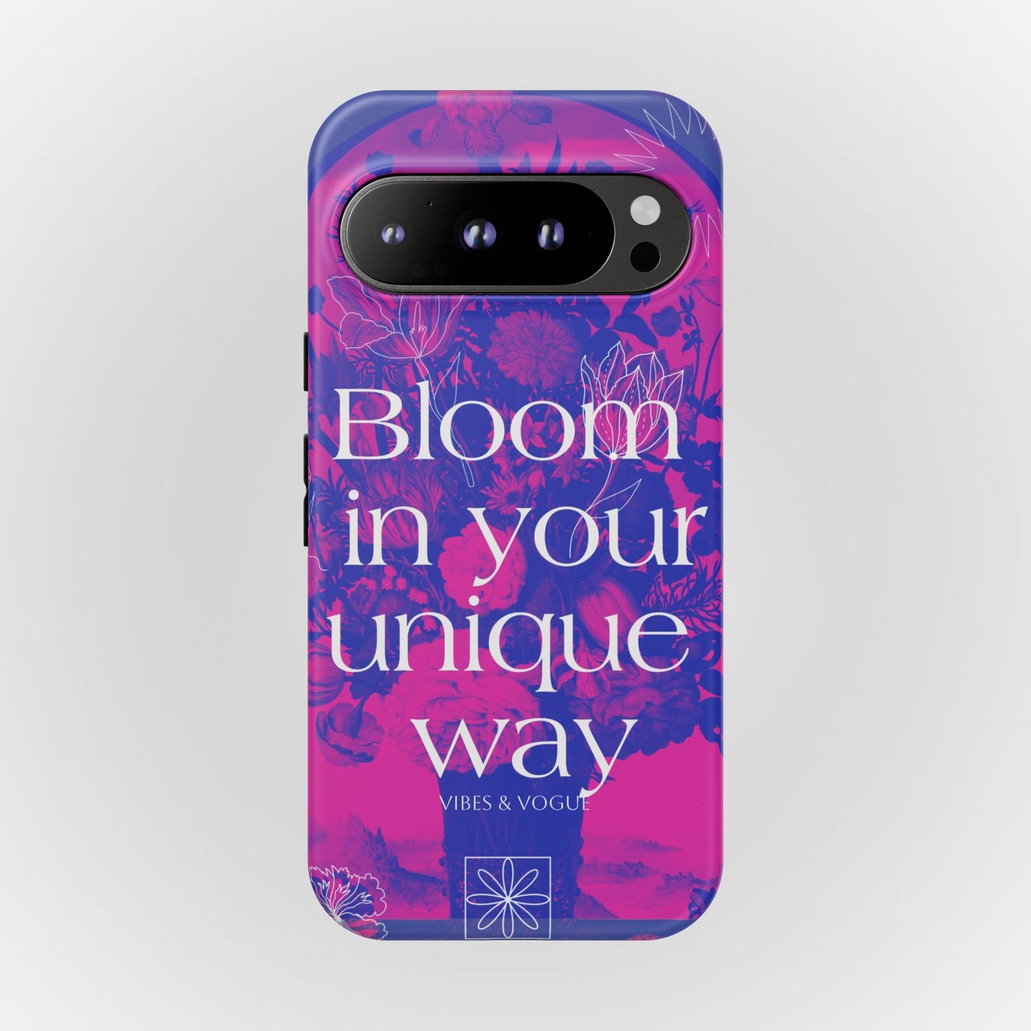 Bloom in Your Unique Way Phone Case - Tough and Stylish Design