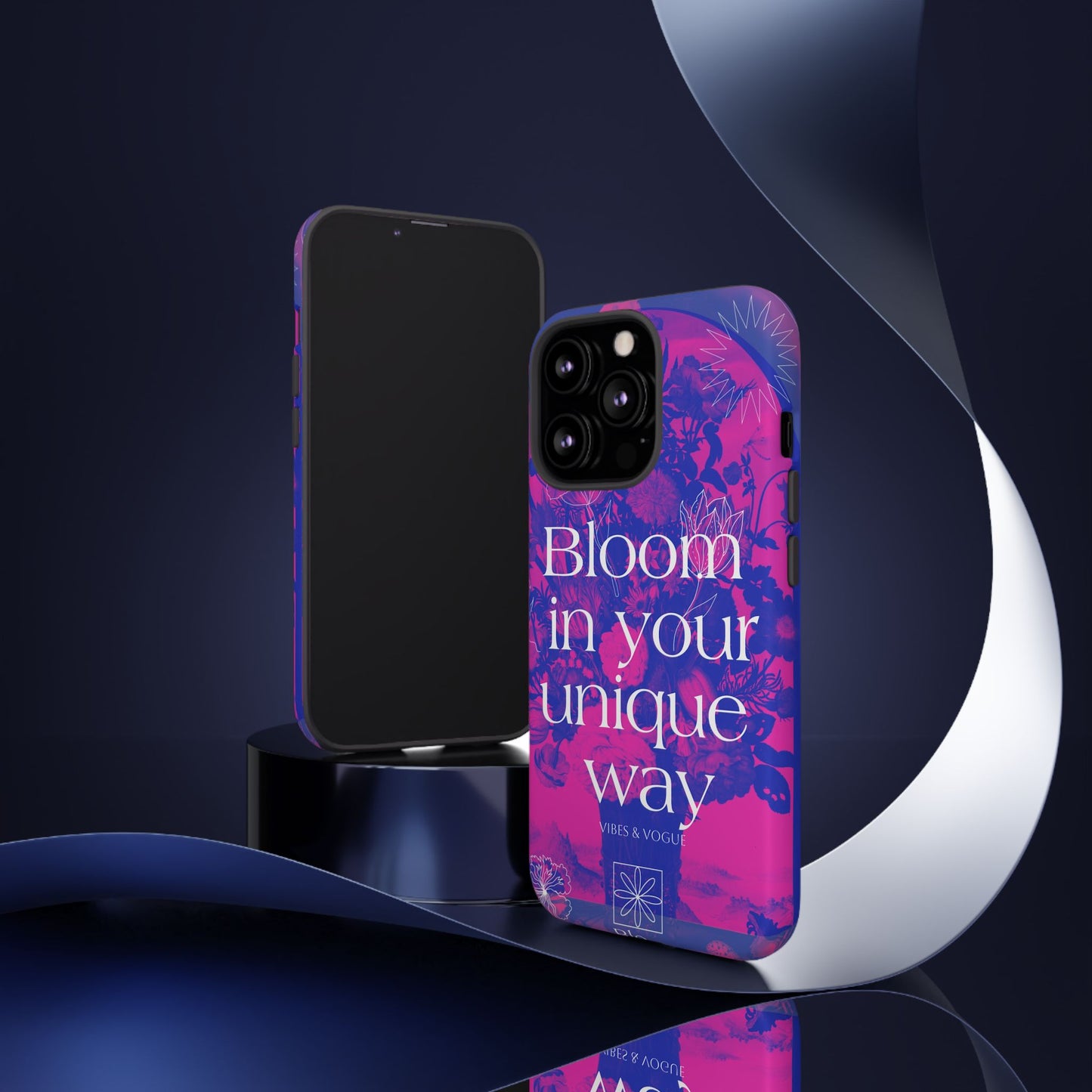 Bloom in Your Unique Way Phone Case - Tough and Stylish Design