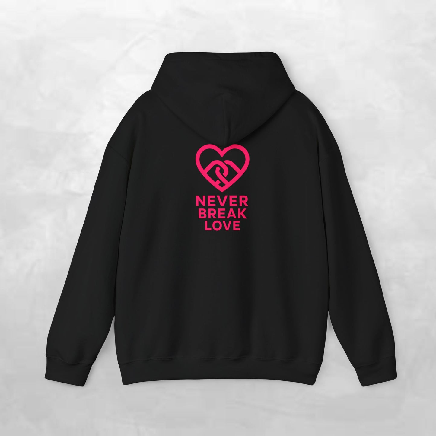 Never Break Love Hoodie, Unisex Sweatshirt, Cute Gift for Couples, Valentine’s