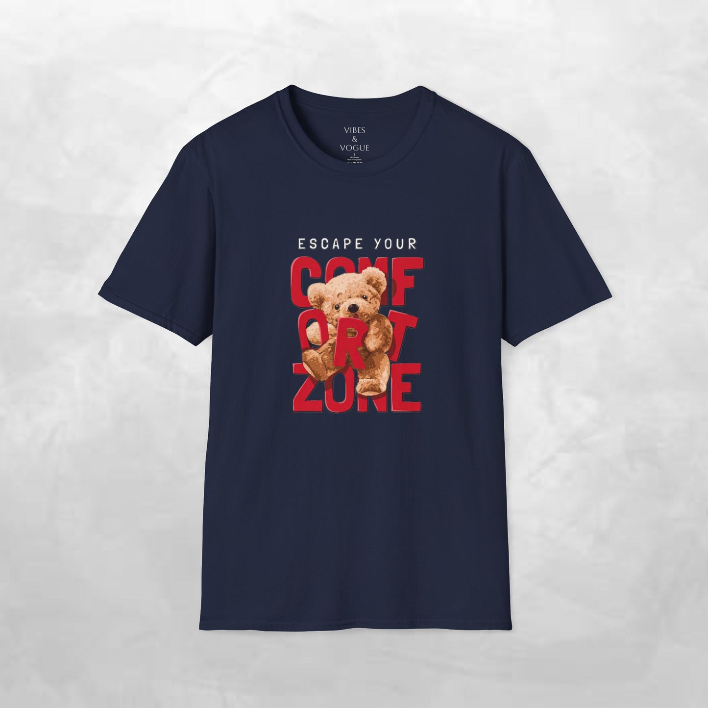 Escape Your Comfort Zone Teddy Bear T-Shirt, Cute Unisex Tee, Motivational Apparel, Gift for Friends, Casual Wear, Unique Design