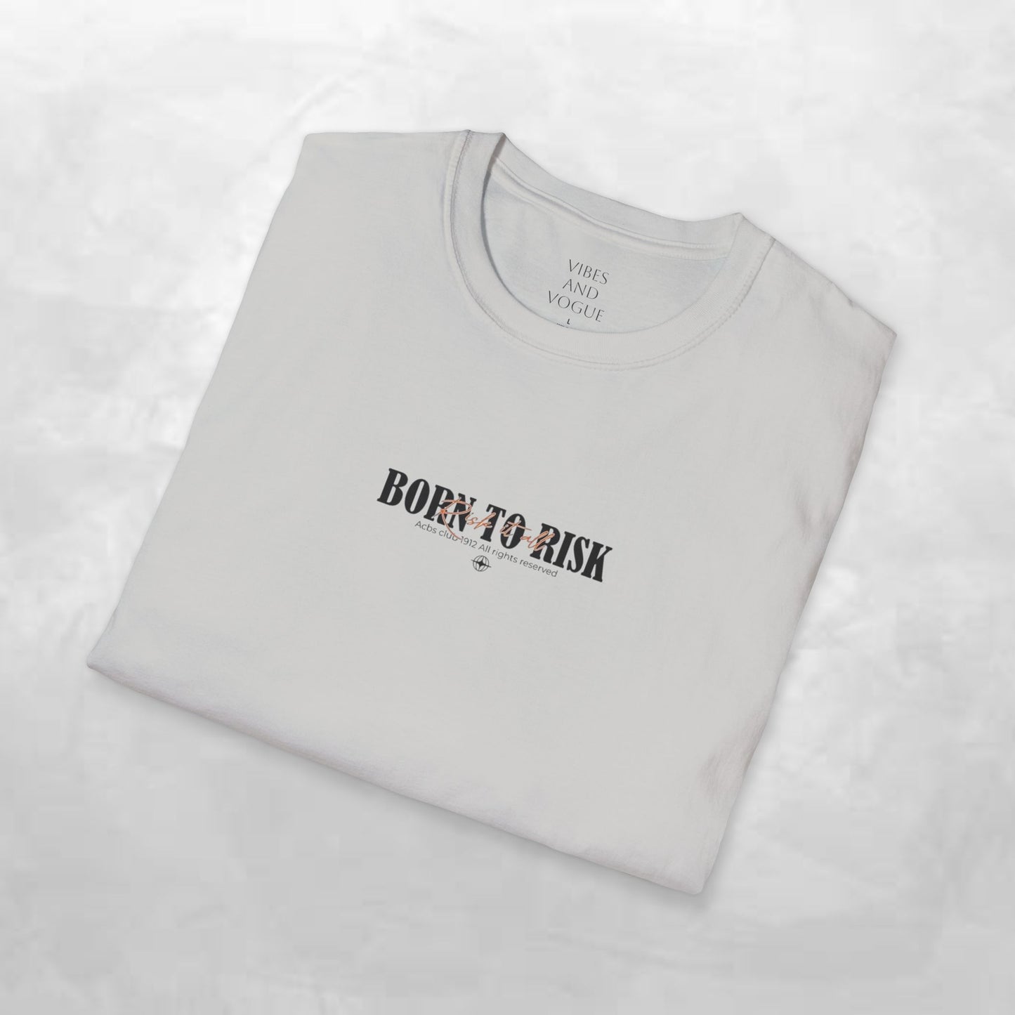 Born to Risk T-Shirt — Minimalist Motivational Graphic Tee