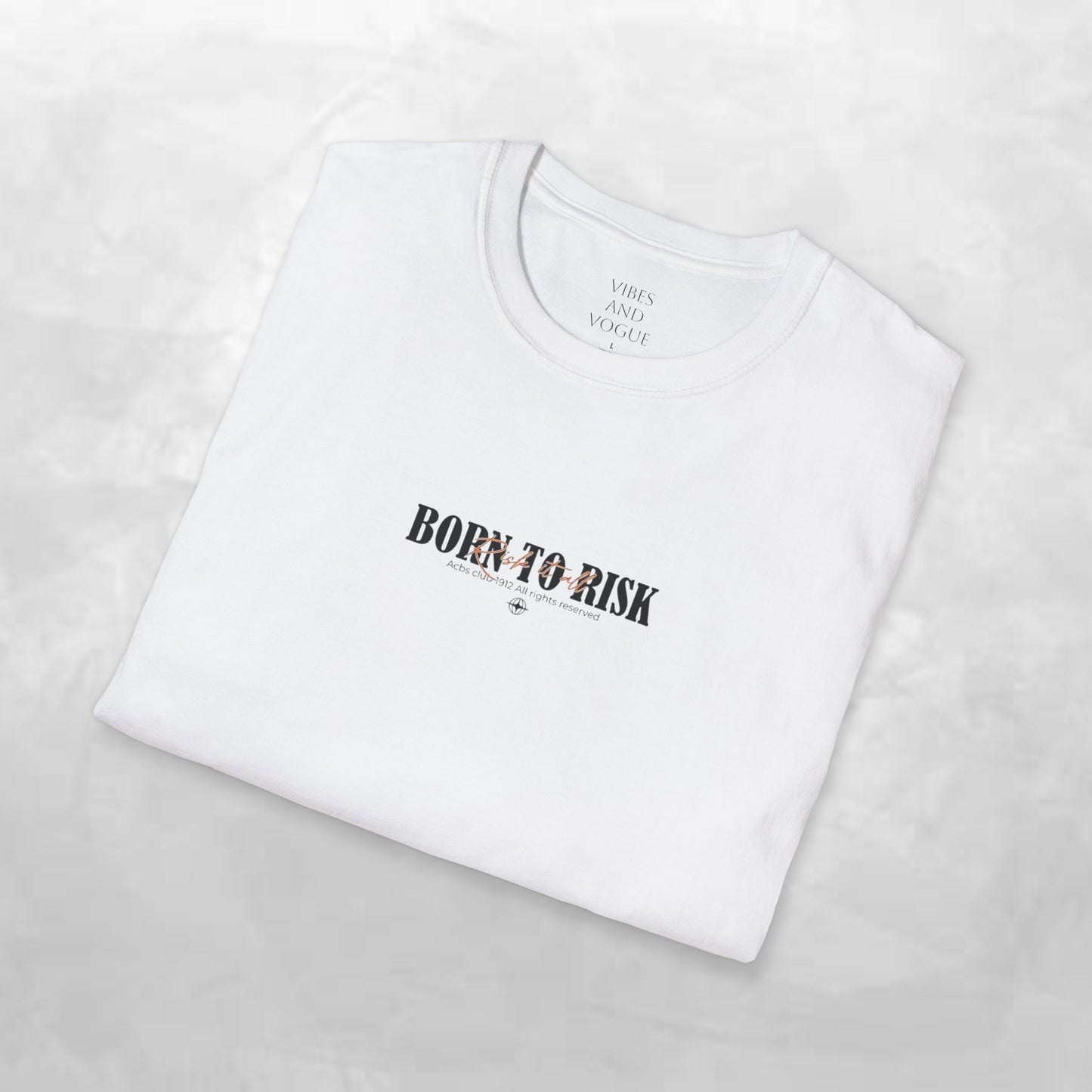 Born to Risk T-Shirt — Minimalist Motivational Graphic Tee