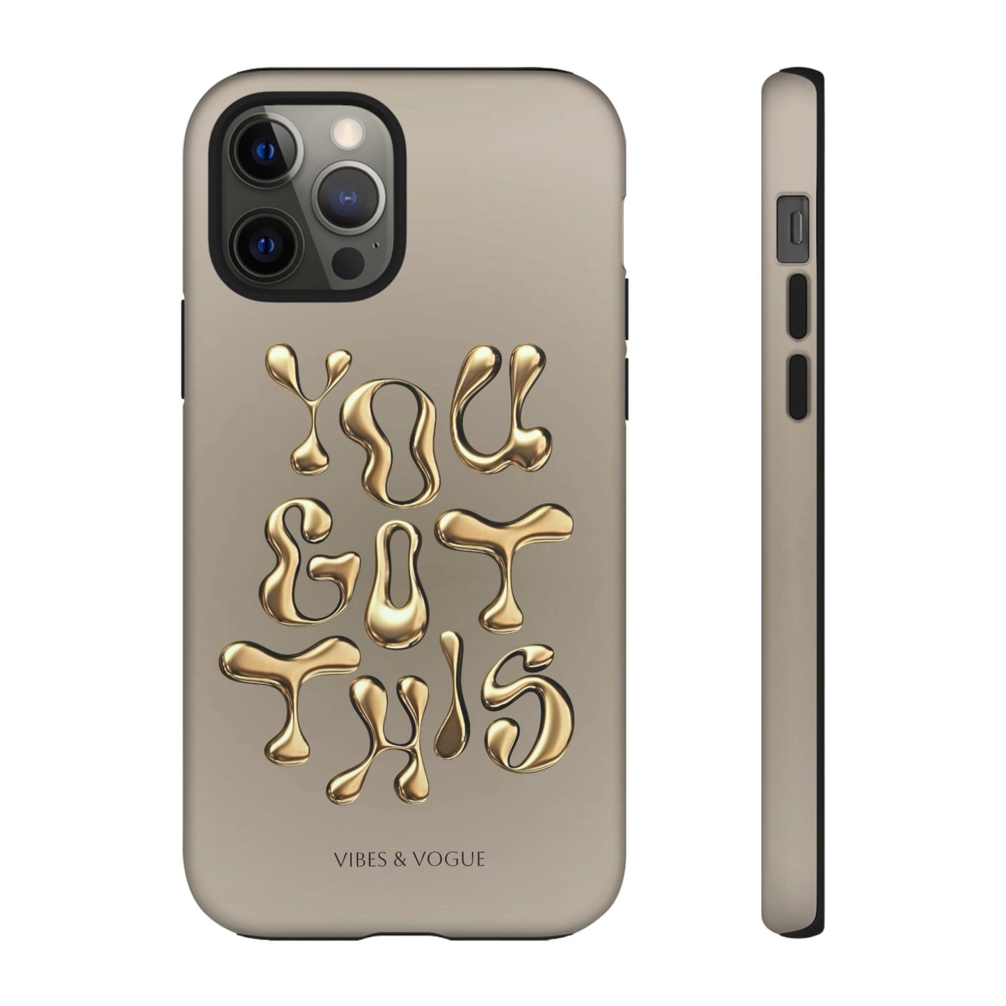 Motivational Phone Case, You Got This Case, Trendy Phone Cover, Inspirational Gift, Modern Phone Accessory, Strong Phone Protector