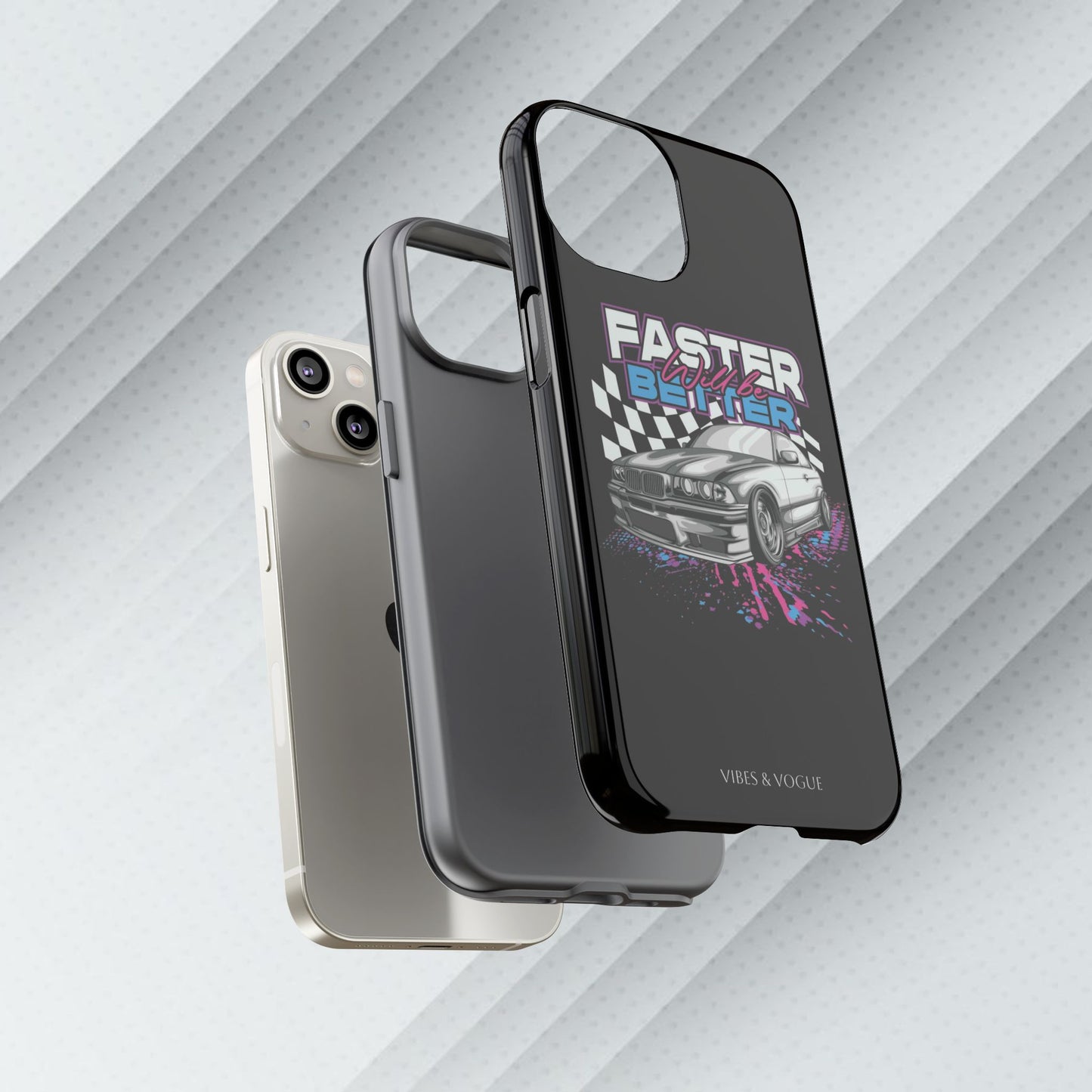 Racing Phone Case - 'Faster Is Better' Design for Car Enthusiasts