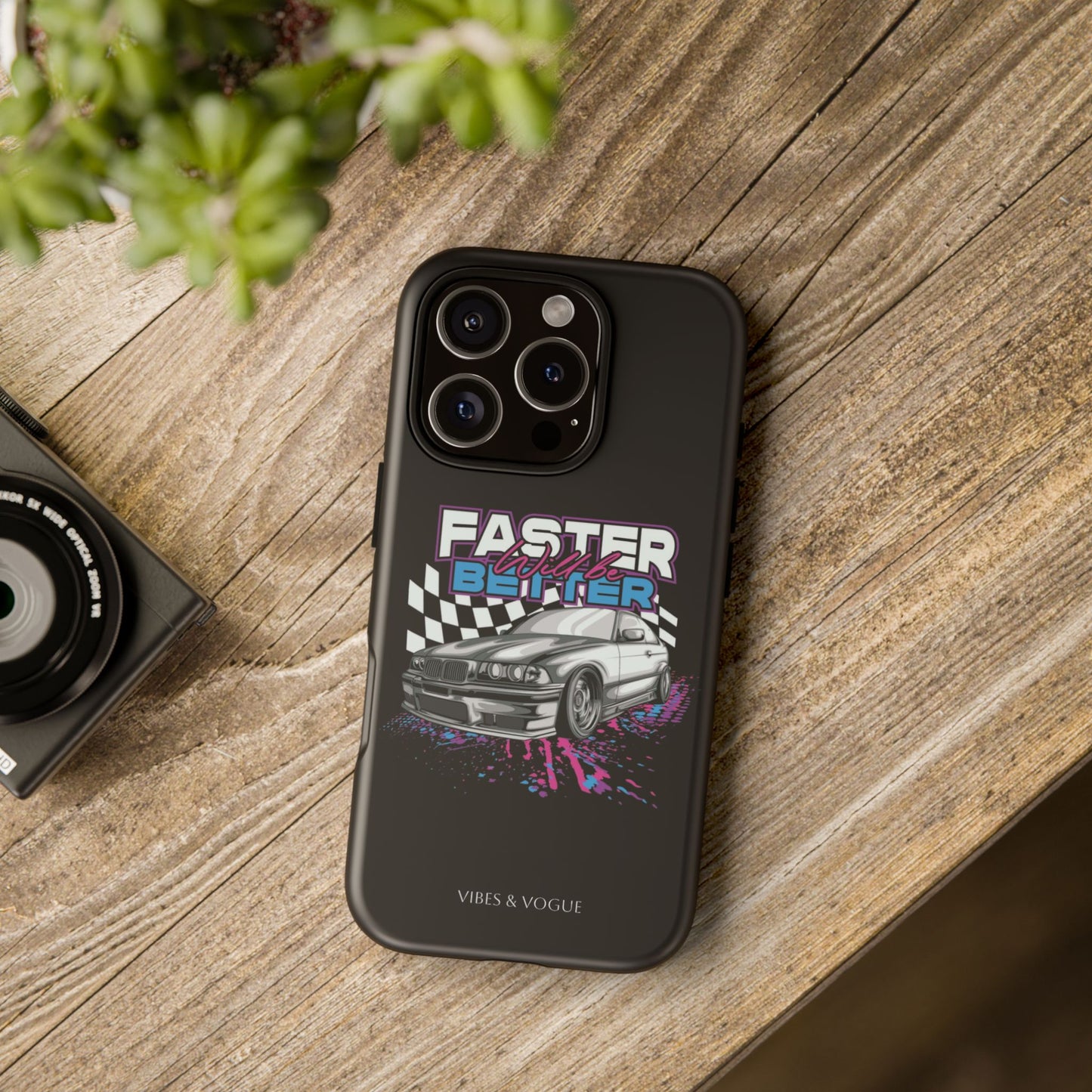 Racing Phone Case - 'Faster Is Better' Design for Car Enthusiasts
