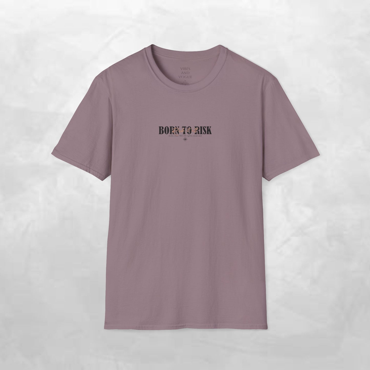 Born to Risk T-Shirt — Minimalist Motivational Graphic Tee