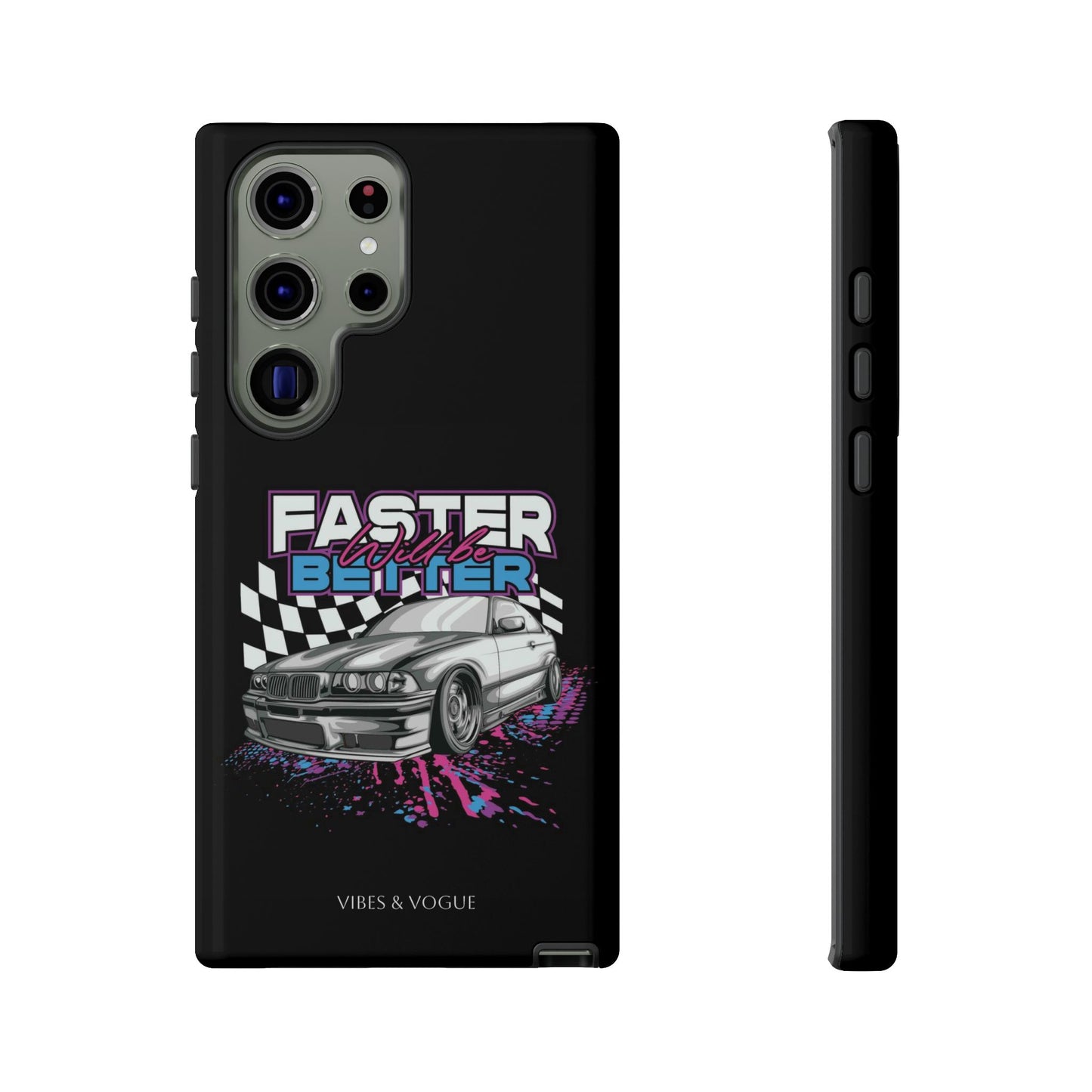Racing Phone Case - 'Faster Is Better' Design for Car Enthusiasts