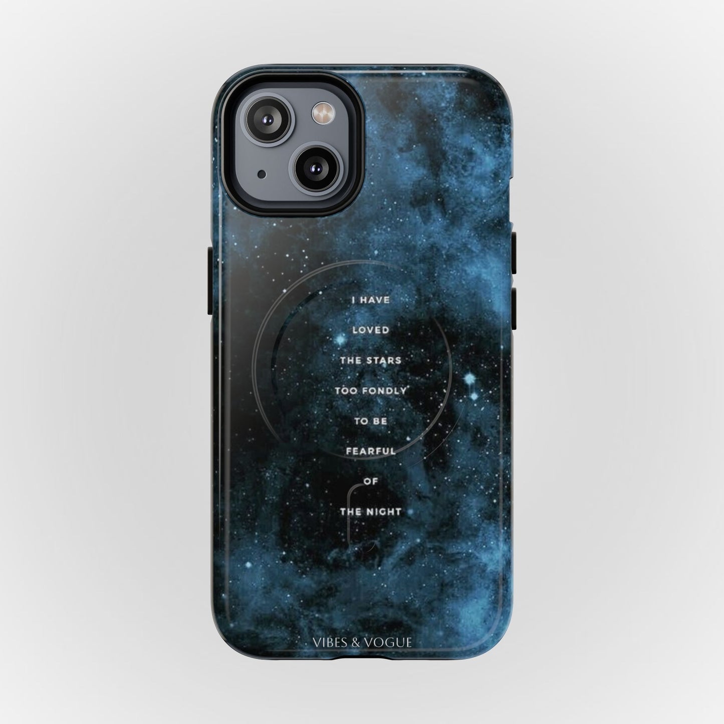 Galaxy-Inspired Tough Magnetic Phone Case - "I Have Loved the Stars"
