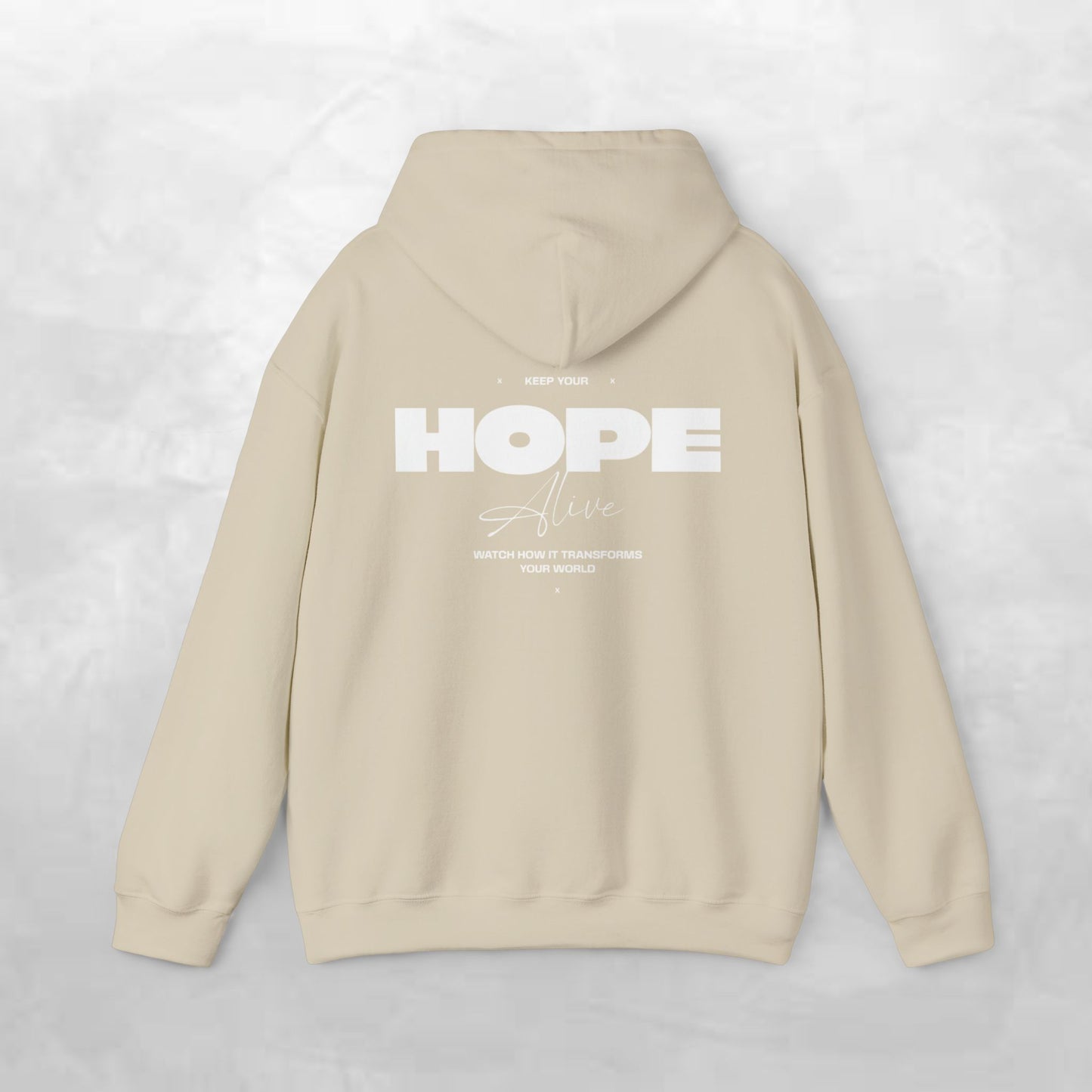 Keep Your Hope Alive Unisex Hooded Sweatshirt - Cozy Inspiration for Everyday Moments