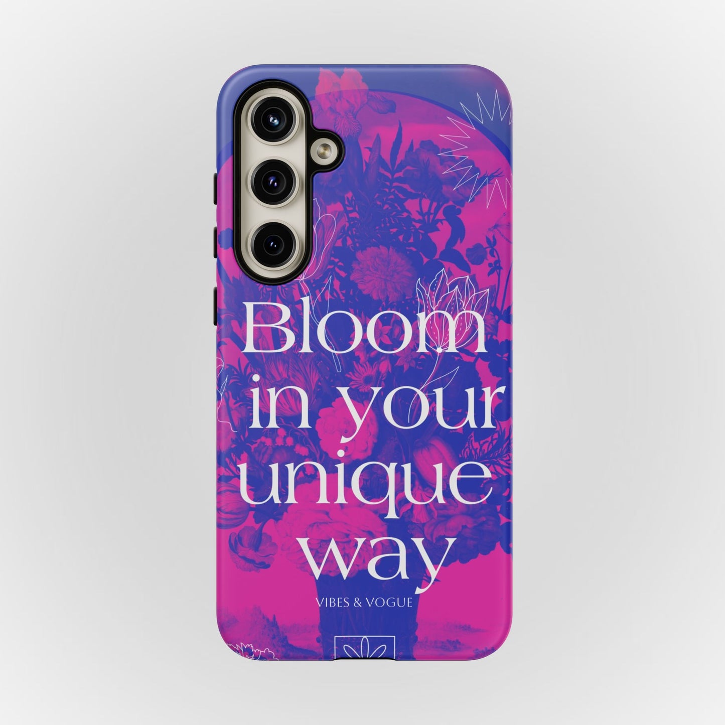 Bloom in Your Unique Way Phone Case - Tough and Stylish Design