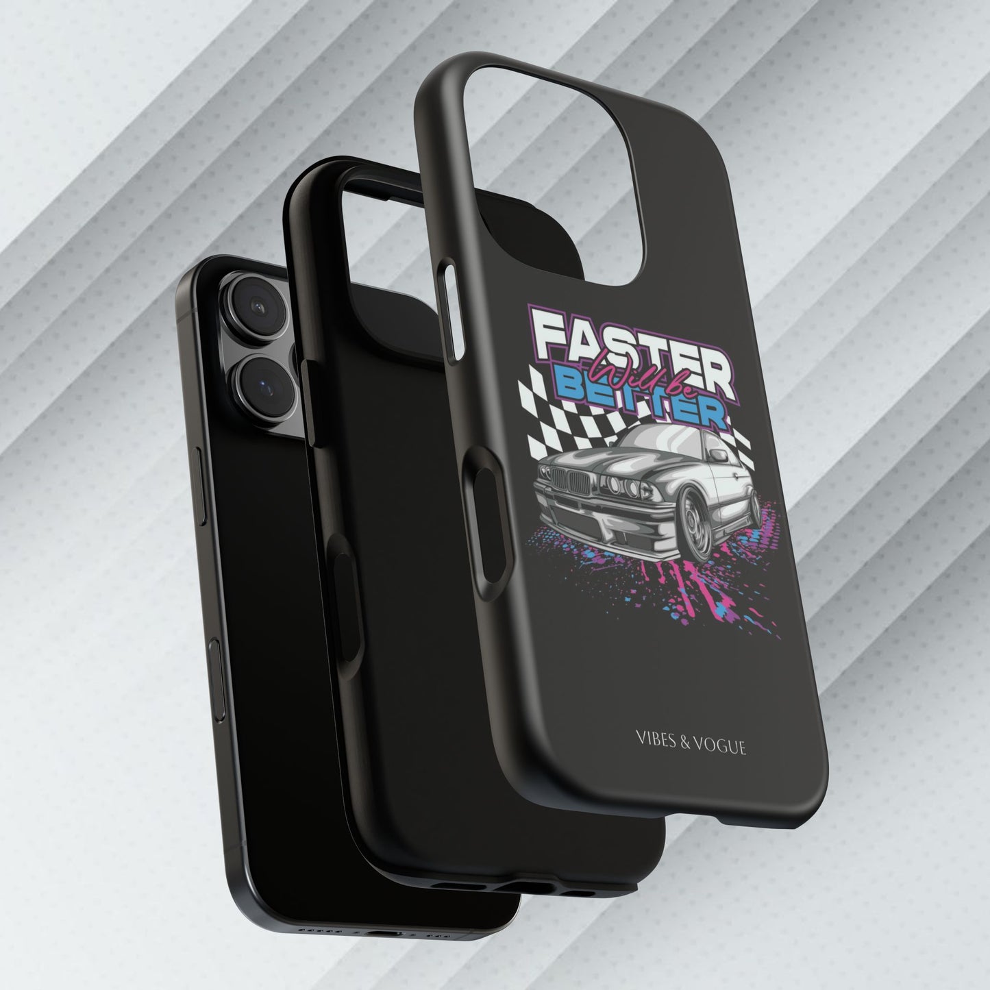 Racing Phone Case - 'Faster Is Better' Design for Car Enthusiasts