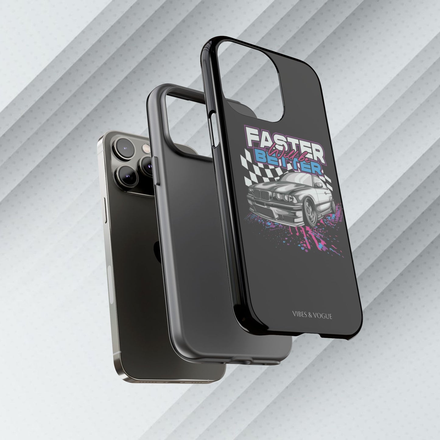 Racing Phone Case - 'Faster Is Better' Design for Car Enthusiasts