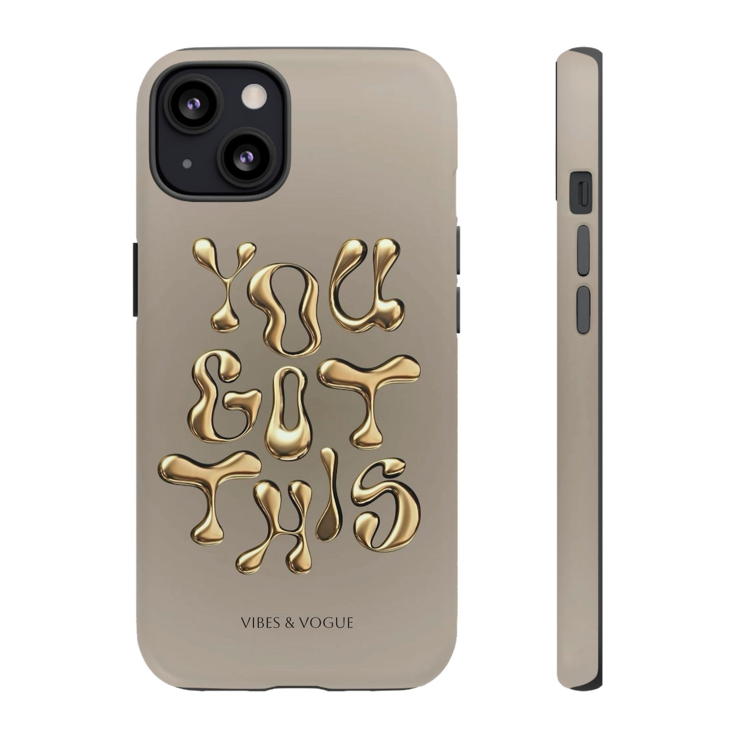 Motivational Phone Case, You Got This Case, Trendy Phone Cover, Inspirational Gift, Modern Phone Accessory, Strong Phone Protector