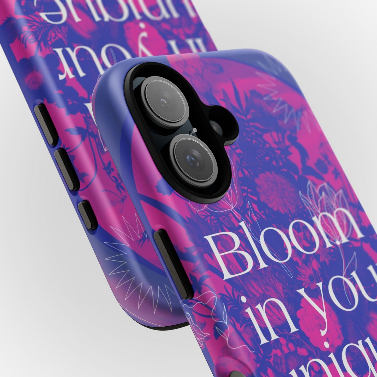 Bloom in Your Unique Way Phone Case - Tough and Stylish Design