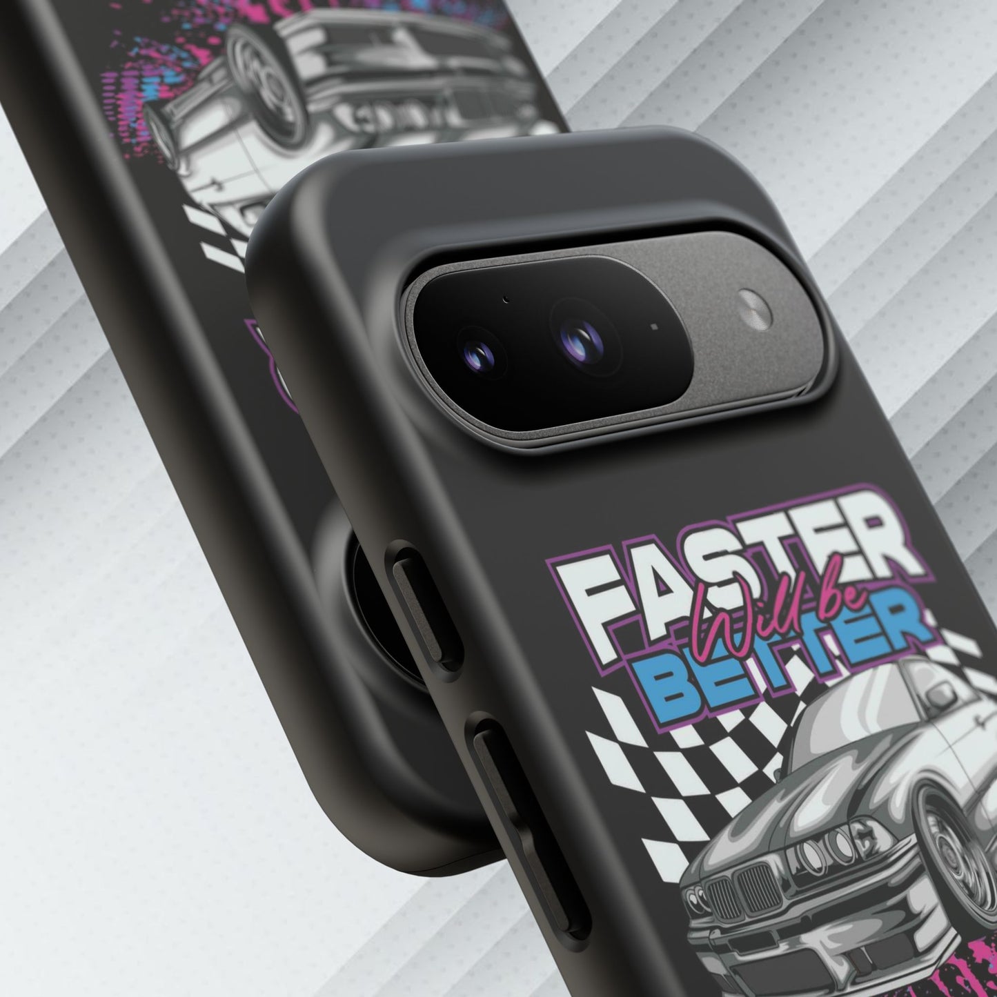 Racing Phone Case - 'Faster Is Better' Design for Car Enthusiasts