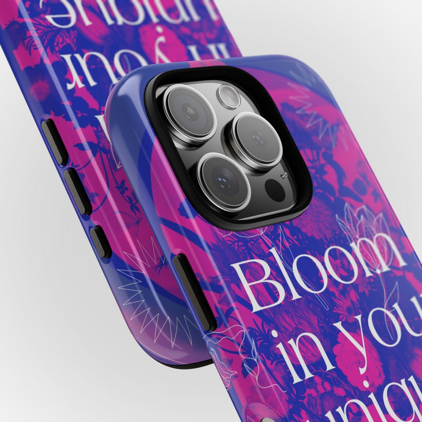 Bloom in Your Unique Way Phone Case - Tough and Stylish Design
