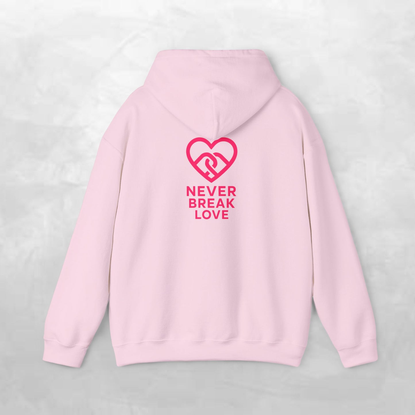 Never Break Love Hoodie, Unisex Sweatshirt, Cute Gift for Couples, Valentine’s