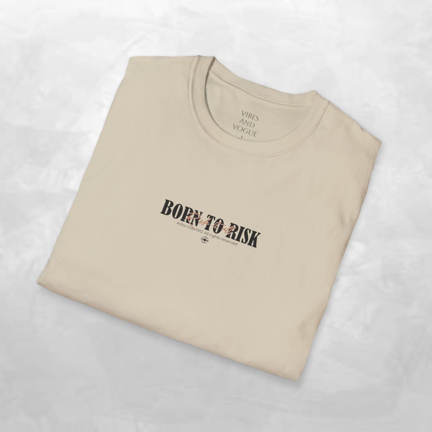 Born to Risk T-Shirt — Minimalist Motivational Graphic Tee