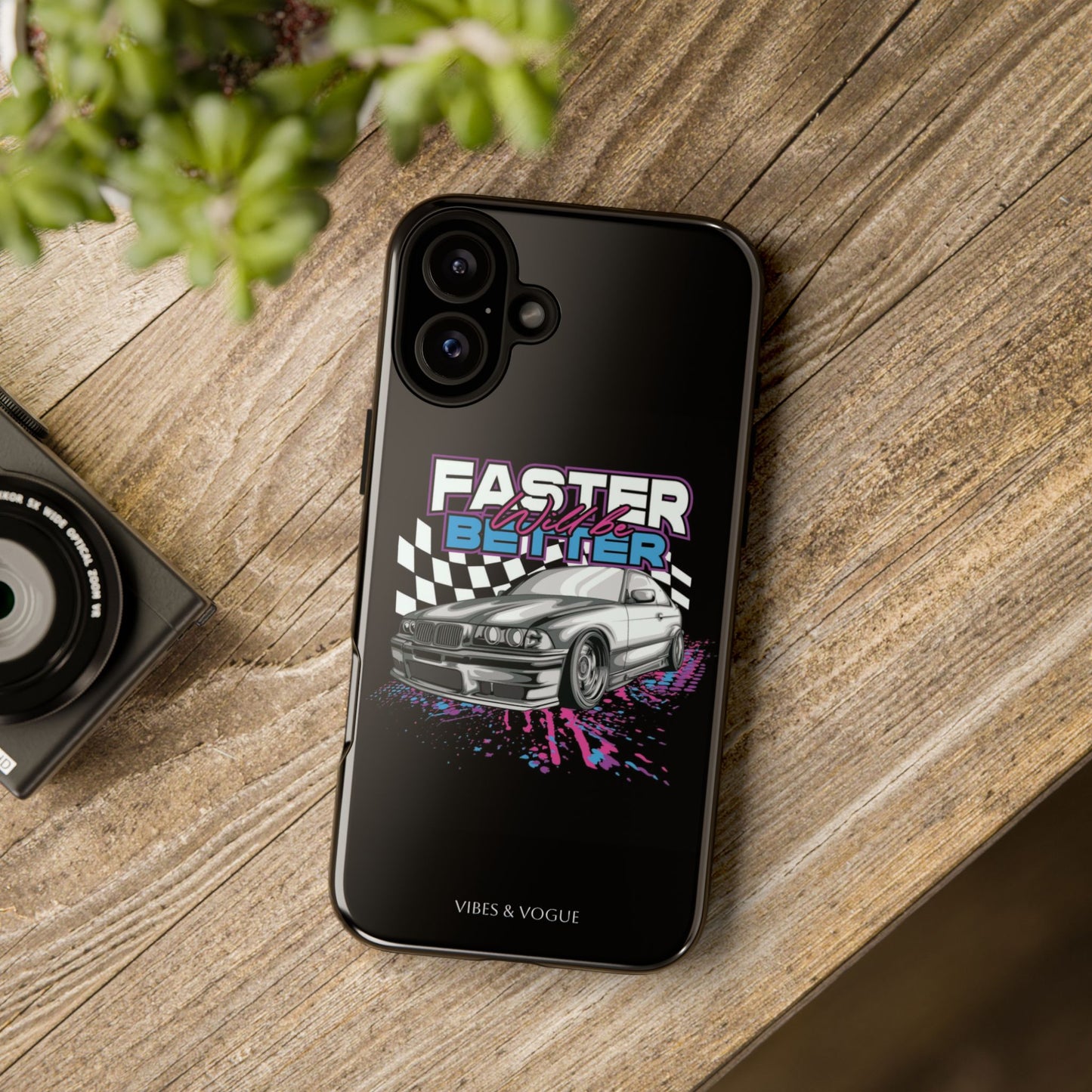 Racing Phone Case - 'Faster Is Better' Design for Car Enthusiasts