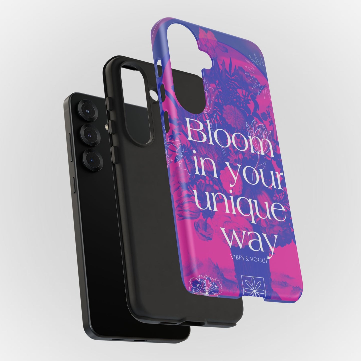 Bloom in Your Unique Way Phone Case - Tough and Stylish Design