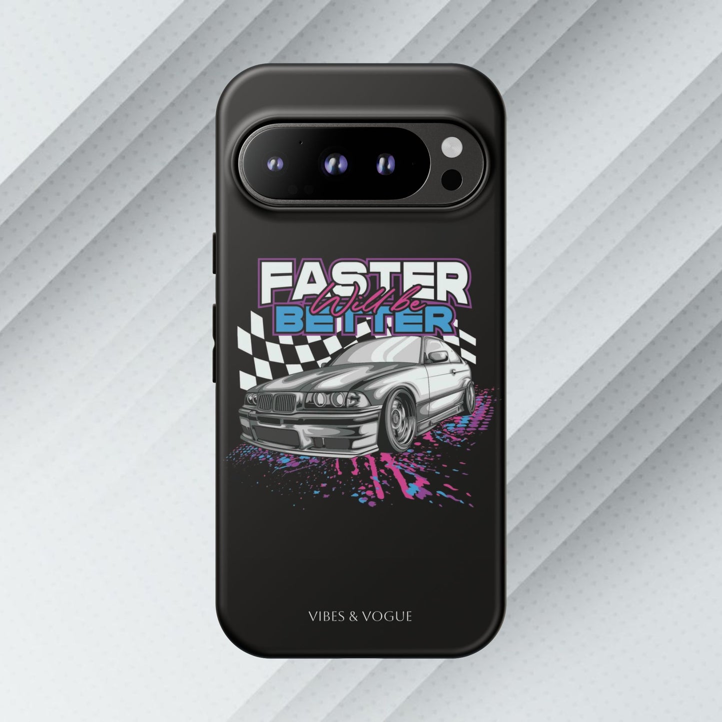 Racing Phone Case - 'Faster Is Better' Design for Car Enthusiasts