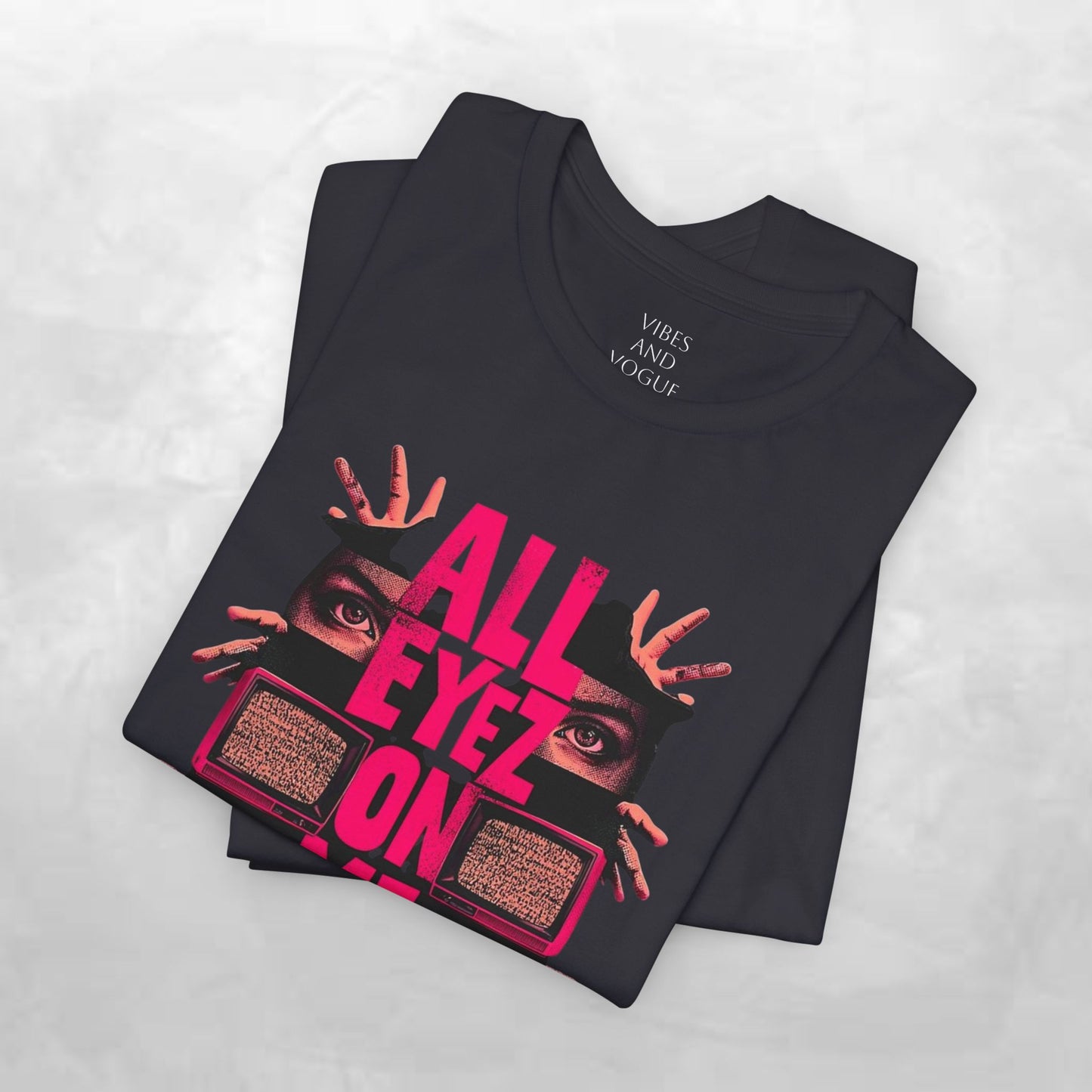 All Eyez On Me T-Shirt — Bold Retro Eyes Graphic Tee