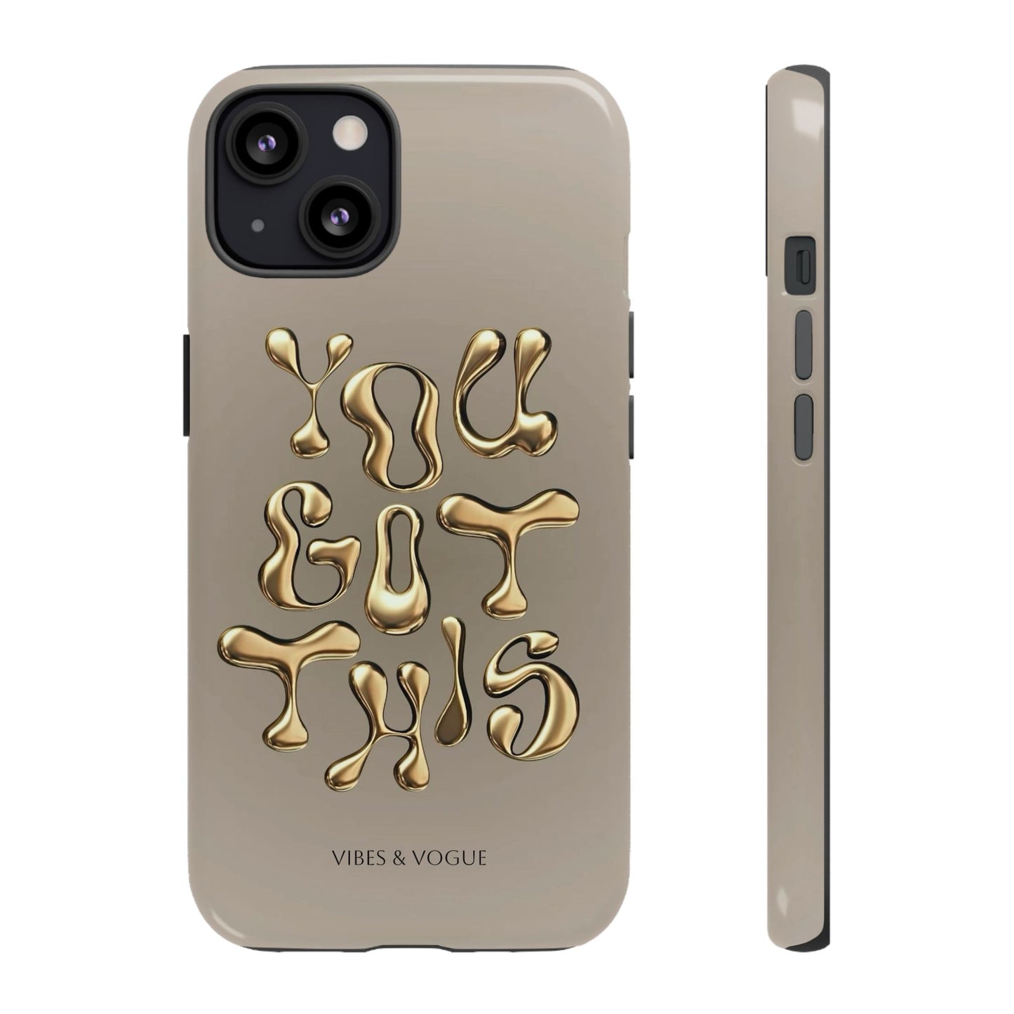 Motivational Phone Case, You Got This Case, Trendy Phone Cover, Inspirational Gift, Modern Phone Accessory, Strong Phone Protector