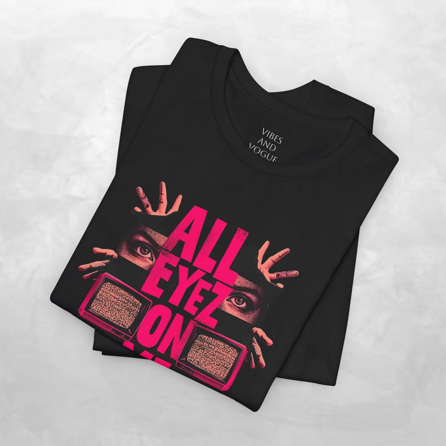 All Eyez On Me T-Shirt — Bold Retro Eyes Graphic Tee