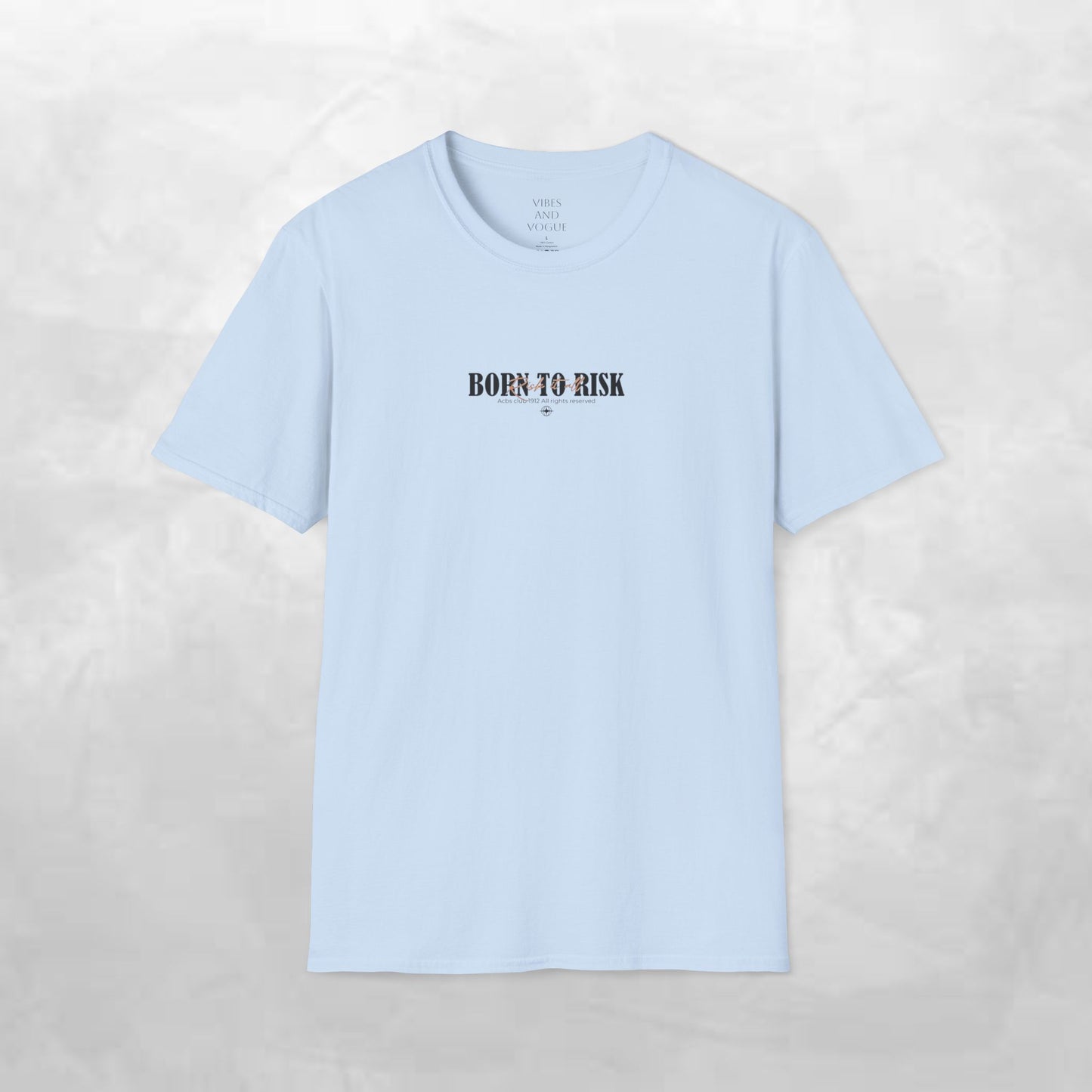 Born to Risk T-Shirt — Minimalist Motivational Graphic Tee